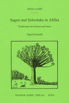Sagen und Schwänke in Afrika Sagen und Schwänke in Afrika